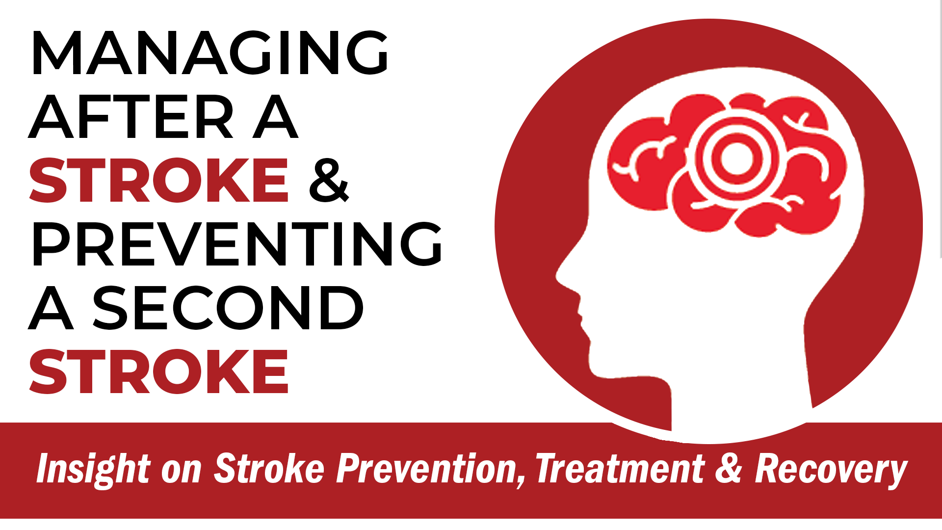 Managing After A Stroke Event